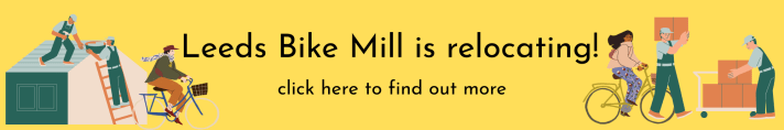 Banner announcing that Leeds Bike Mill is moving